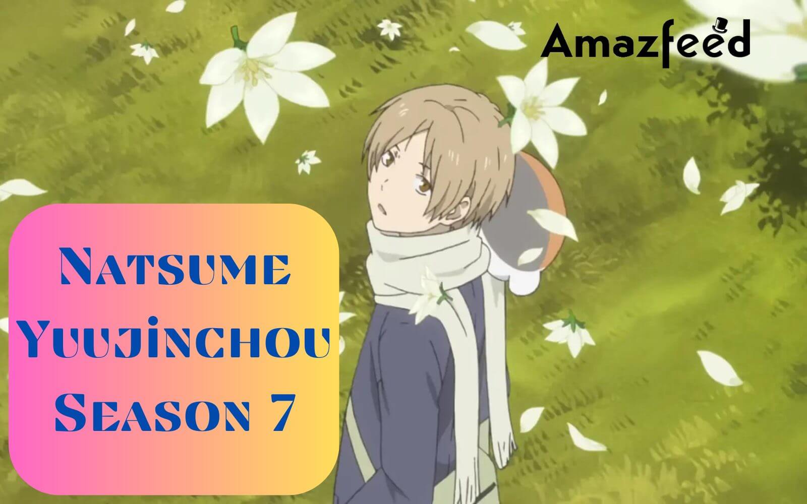 Natsume Yuujinchou Season 7 Confirmed? Crunchyroll Revealed a Big