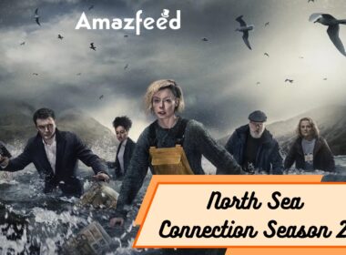 When Is North Sea Connection Season 2 Coming Out (Release Date)