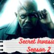When Is Secret Invasion Season 2 Coming Out (Release Date)
