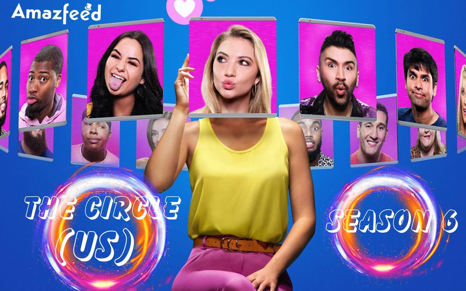 Is The Circle (U.S) Season 6 Renewed? Netflix Revealed a
