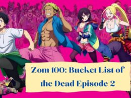 When Is Zom 100 Bucket List of the Dead Episode 2 Coming Out