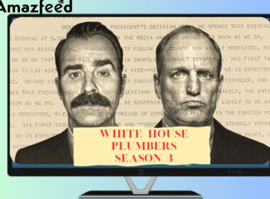 White House Plumbers Season 3 Release date & time