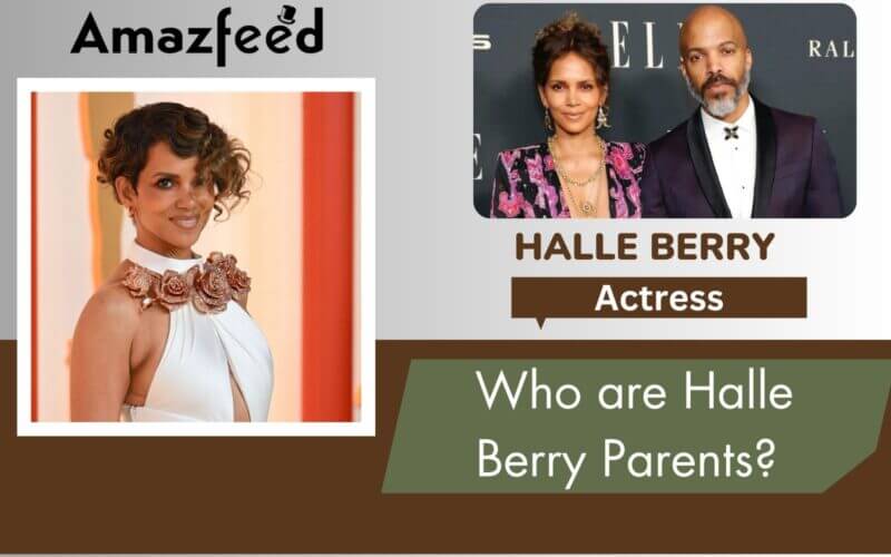 Who Are Halle Berry's Parents