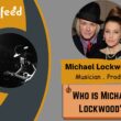 Who is Michael Lockwood (1)
