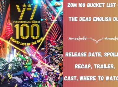 Zom 100 Bucket List of the Dead English Dub Release Date