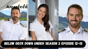 Below Deck Down Under Season 2 Episode 12-13 Release Date
