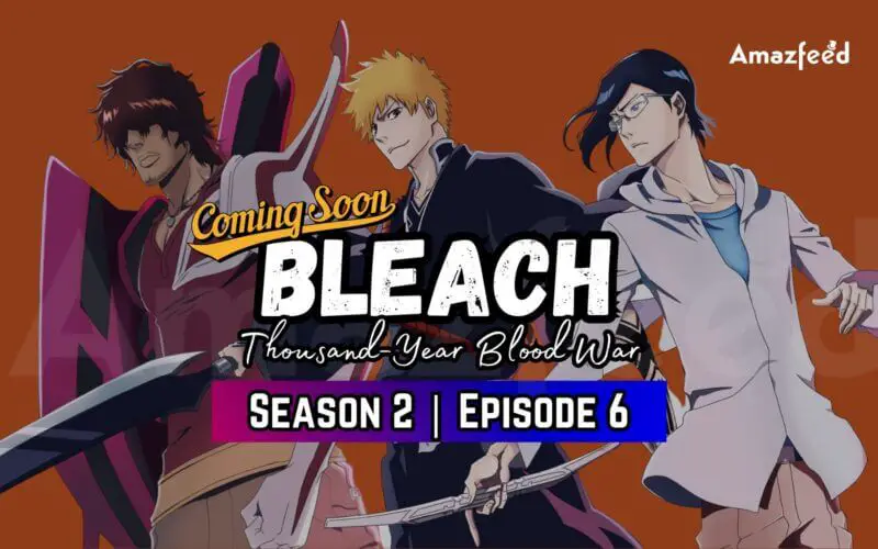 Bleach Thousand-Year Blood War Season 2 Episode 6