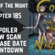 Call Of The Night Chapter 185 Spoiler, Release Date, Raw Scan, Countdown & New Updates