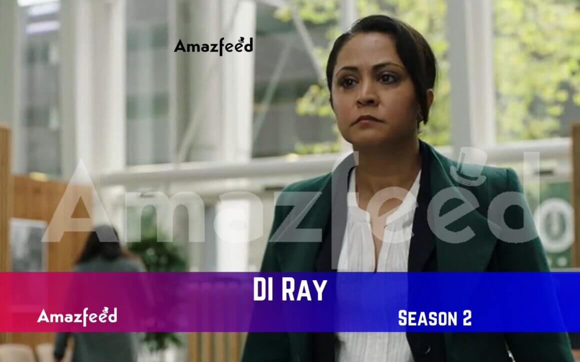 DI Ray Season 2 Release Date, Spoiler, Recap, Trailer, Where To Watch