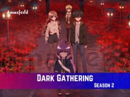 Dark Gathering Season 2 Release Date