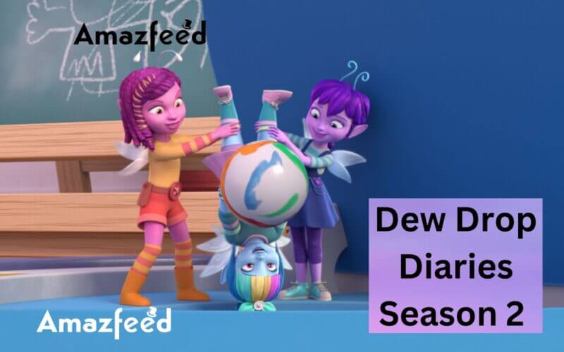 Dew Drop Diaries Season 2