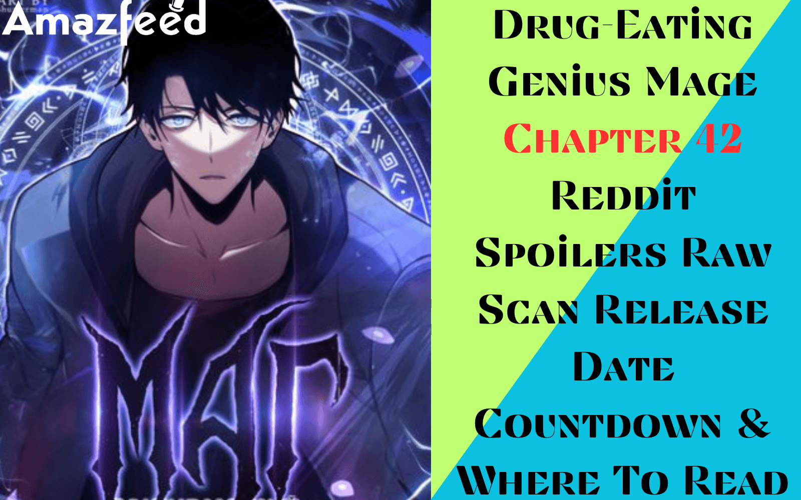 Drug eating Genius Mage Chapter 33 Drug-Eating Genius Mage Chapter 42 Spoiler, Release Date, Countdown