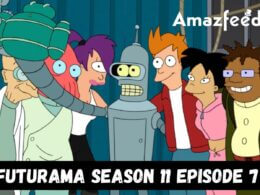 Futurama Season 11 Episode 7 Release Date