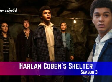 Harlan Coben’s Shelter Season 3 Release Date