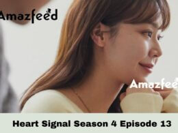 Heart Signal Season 4 Episode 13 Release Date