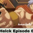 Helck Episode 6 Release date