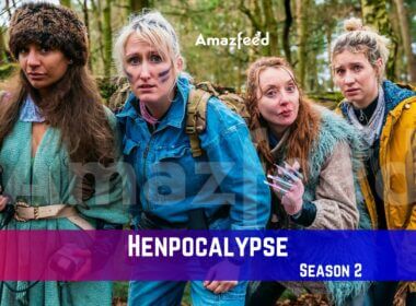 Henpocalypse Season 2 Release Date
