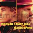 Hoffman Family Gold Season 2 Episode 8 Release Date
