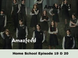 Home School Episode 19 & 20 release date