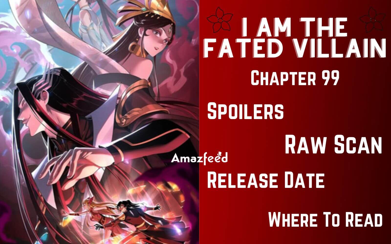 I Am The Fated Villain Chapter 99 I Am the Fated Villain Chapter 99 Spoiler, Raw Scan, Release Date