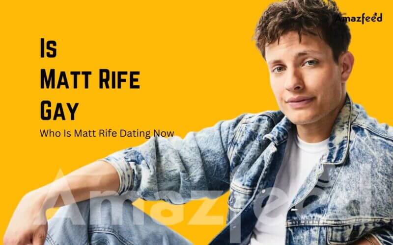 Is Matt Rife Gay