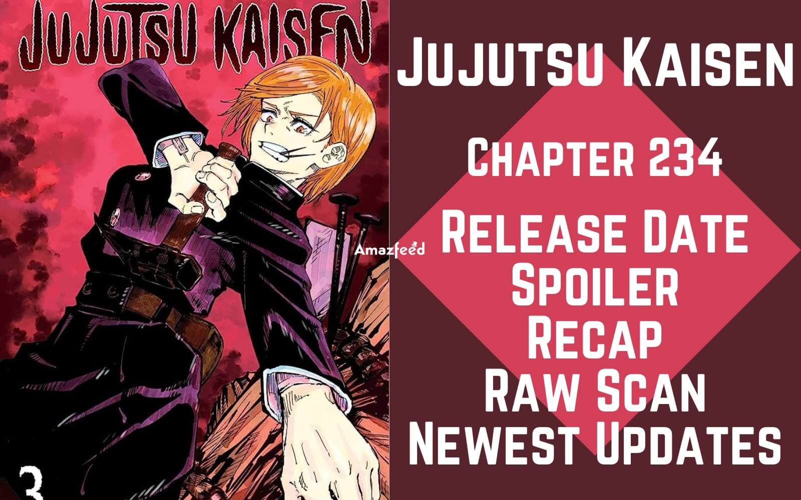 Jujutsu Kaisen Chapter 234 Release Date Spoiler Raw Scan Count Down And More Amazfeed 4395