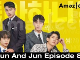 Jun And Jun Episode 8 release date