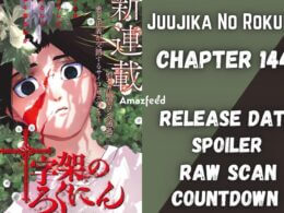 Juujika No Rokunin Chapter 144 Spoiler, Release Date, Raw Scan, Countdown & New Updates
