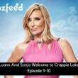 Luann And Sonja Welcome to Crappie Lake Episode 9-10 release date