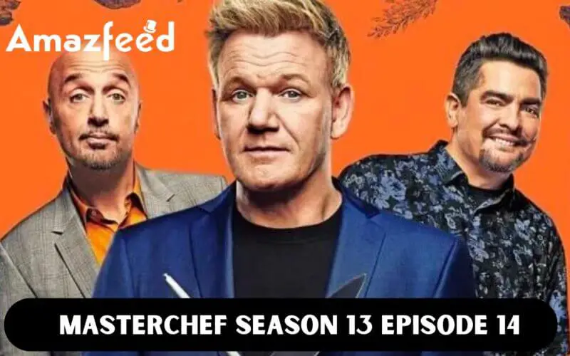 MasterChef Season 13 Episode 14 Release Date