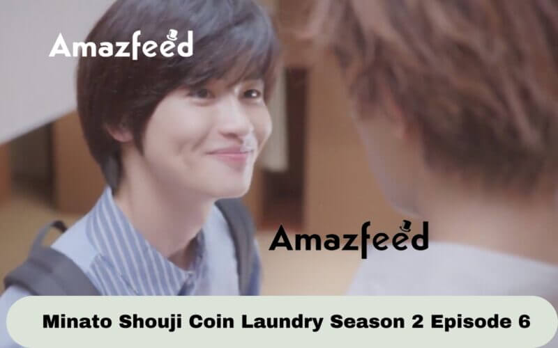 Minato Shouji Coin Laundry Season 2 Episode 6 Release Date