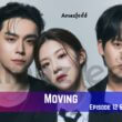 Moving Episode 12 Release Date