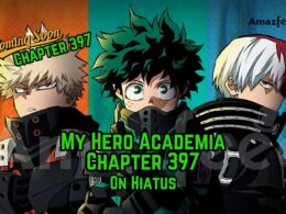 My Hero Academia Chapter 397 On Hiatus