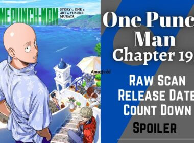 One Punch Man Chapter 193 Spoiler, Raw Scan, Release Date, Count Down & New Updates