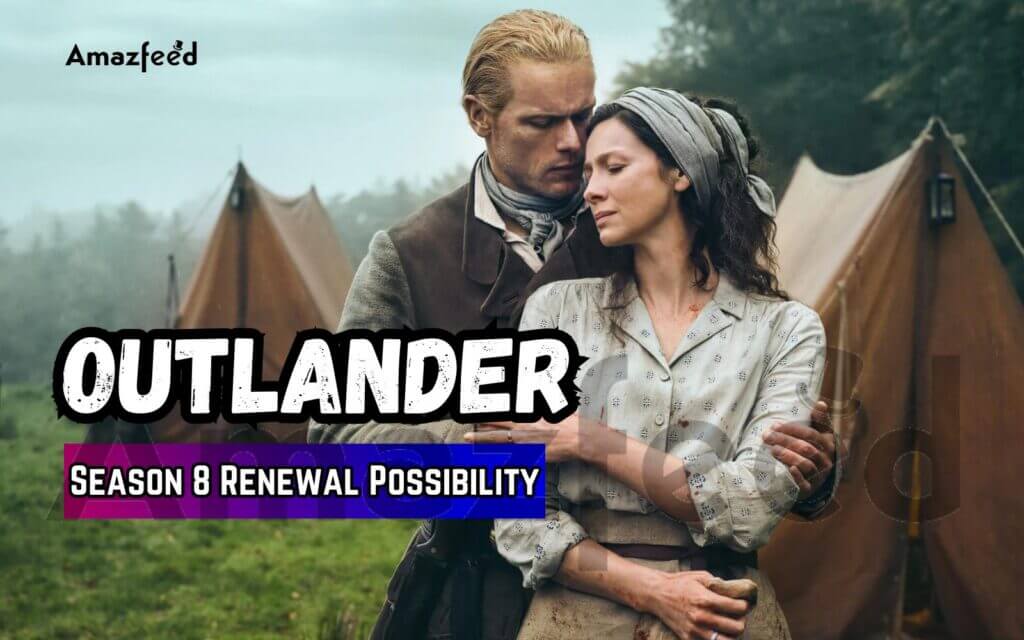 Outlander Season 8 Release Date Spoiler Recap Trailer Cast