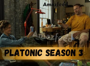 Platonic Season 3 Release date & time