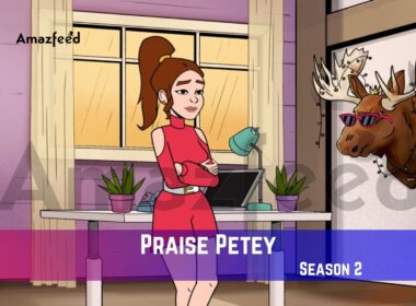 Praise-Petey-Season-2-Release-Date