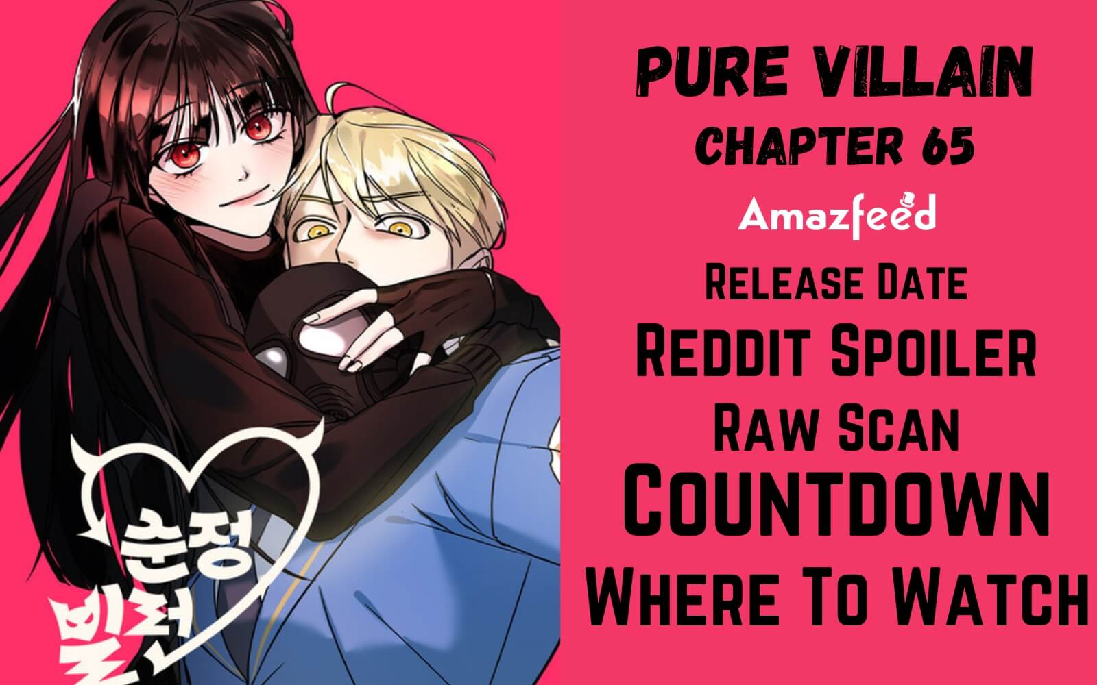 Operation True Love Chapter 77 Reddit Spoilers, Raw Scan, Release