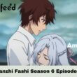 Quanzhi Fashi Season 6 Episode 12 Release Date