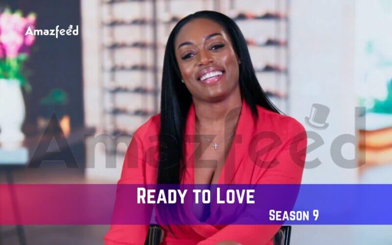 Ready to Love Season 9 Release Date