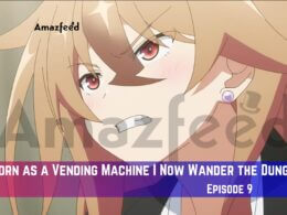 Reborn as a Vending Machine I Now Wander the Dungeon Episode 9 Release