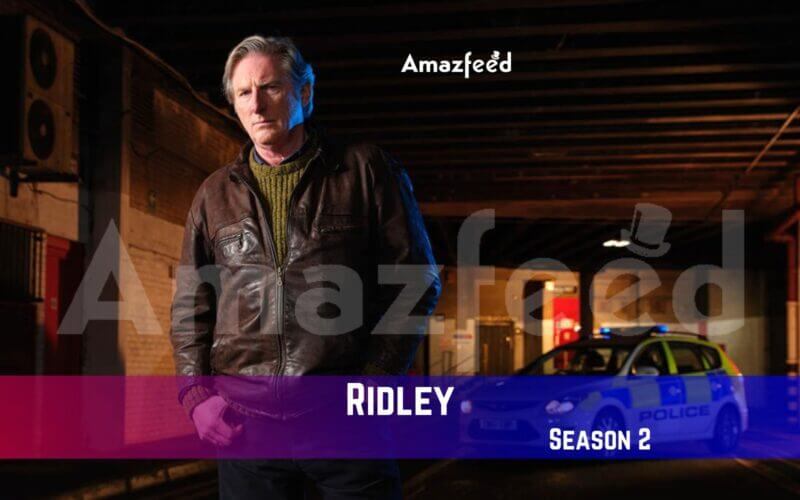Ridley Season 2 Release Date