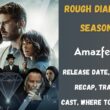 Rough Diamonds Season 3 Release Date