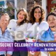 Secret Celebrity Renovation Season 4 Release Date