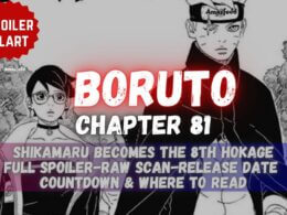Shikamaru Becomes The 8th Hokage - Boruto Chapter 81 Release Date, Spoilers, Raw Scan, Countdown & New Updates