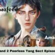 Soul Land 2 Peerless Tang Sect Episode 10 Release date