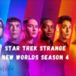 Star Trek Strange New Worlds Season 4 Release Date