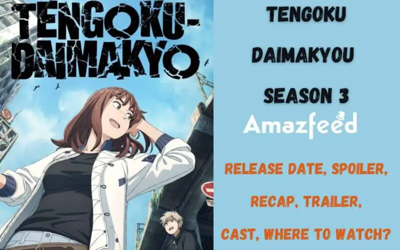 Tengoku Daimakyou Season 3 Release Date
