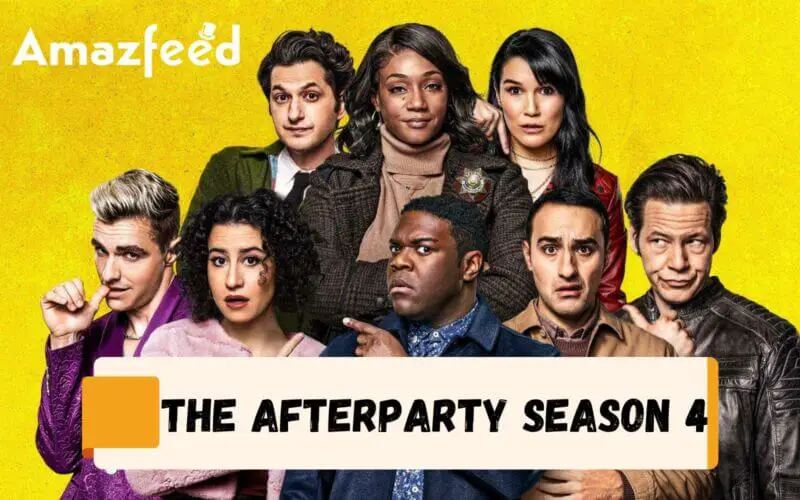 The Afterparty Season 4 Release date & time