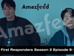 The First Responders Season 2 Episode 9-10 release date